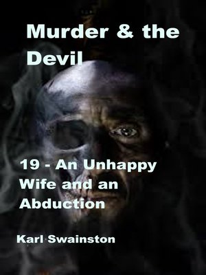 cover image of 19: An Unhappy Wife and an Abduction